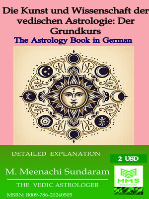 cover image of Die Kunst und Wissenschaft der vedischen Astrologie